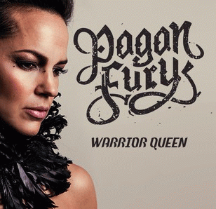 Pagan Fury : Warrior Queen